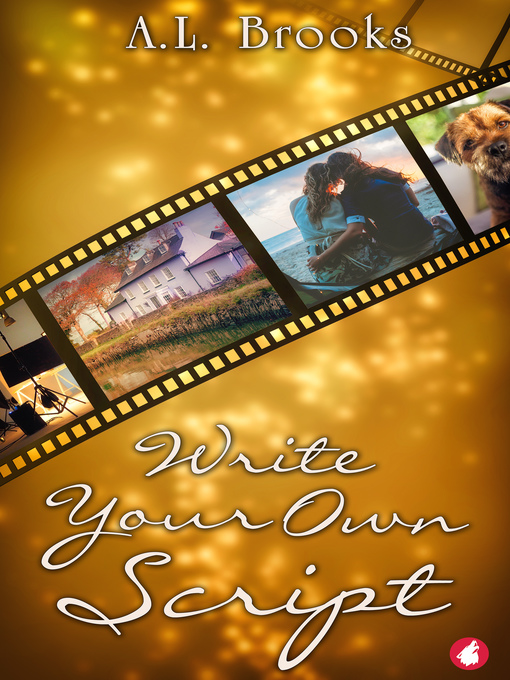 Title details for Write Your Own Script by A.L. Brooks - Available